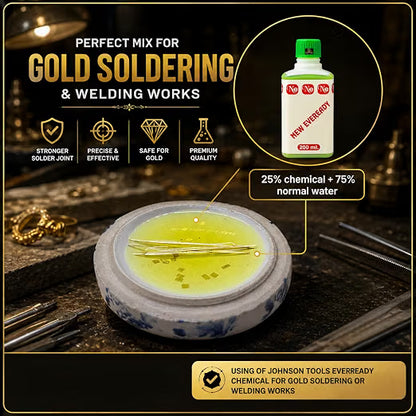 Johnson Tools Eveready Gold Soldering or Welding Liquid Chemical Liquid Borax Water Flux Water (200Ml)